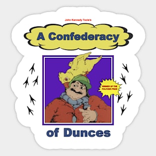 A Confederacy of Dunces Sticker